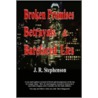 Broken Promises, Betrayals & Barefaced Lies door John R. Stephenson