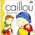 Caillou Eso Es Mio! = Caullou That Is Mine!