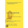 Canarios Empresariales = Corporate Canaries door Gary Sutton