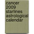 Cancer 2009 Starlines Astrological Calendar