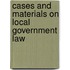 Cases and Materials on Local Government Law