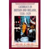 Catholics In Britain And Ireland, 1558-1829 door Michael Mullett