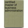 Certified Master of Business Administration door Onbekend