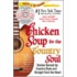 Chicken Soup For The Country Soul [with Cd]