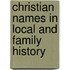 Christian Names in Local and Family History