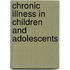 Chronic Illness In Children And Adolescents