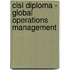 Cisi Diploma - Global Operations Management