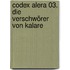 Codex Alera 03. Die Verschwörer von Kalare