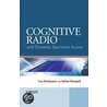 Cognitive Radio And Dynamic Spectrum Access by Stefan Mangold