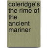 Coleridge's The Rime Of The Ancient Mariner by Herbert Bates Samuel Taylor Coleridge