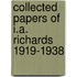 Collected Papers of I.A. Richards 1919-1938