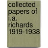 Collected Papers of I.A. Richards 1919-1938 by John Constable