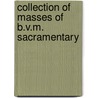 Collection of Masses of B.V.M. Sacramentary by Editorial Caribe