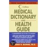 Collins Medical Dictionary and Health Guide by Edward R. Burns