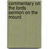 Commentary On The Lords Sermon On The Mount door Kavanagh