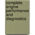 Complete Engine Performance And Diagnostics