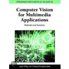 Computer Vision For Multimedia Applications door Onbekend