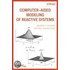 Computer-Aided Modeling Of Reactive Systems