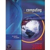 Computing Essentials 2008, Complete Edition door Linda I. O'Leary