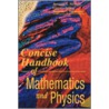 Concise Handbook of Mathematics and Physics door Eugene I. Butikov