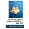 Constitution, By-Laws, Officers And Members by Holland Society of New York