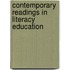 Contemporary Readings in Literacy Education