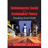 Contemporary Social And Sociological Theory