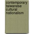 Contemporary Taiwanese Cultural Nationalism