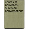 Contes Et Nouvelles Suivis de Conversations door L. Alliot-Boymier