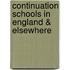 Continuation Schools In England & Elsewhere