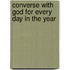 Converse With God For Every Day In The Year