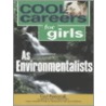 Cool Careers For Girls As Environmentalists door Ceel Pasternak