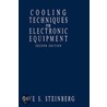 Cooling Techniques for Electronic Equipment door Dave S. Steinberg