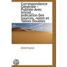 Correspondance Générale : Publiée Avec I by . Anonmyus