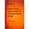 Corruption And Market In Contemporary China door Yan Sun