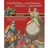 Courtiers and Cannibals, Angels and Amazons
