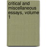 Critical And Miscellaneous Essays, Volume 1 door Thomas Carlyle