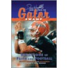 Danny Wuerffel's Tales From the Gator Swamp door Mike Bianchi
