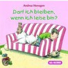 Darf Ich Bleiben, Wenn Ich Leise Bin? 2 Cds door Andrea Hensgen
