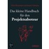 Das Kleine Handbuch Fur Den Projektsaboteur