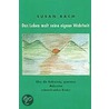 Das Leben malt seine eigene Wahrheit. 2 Bde by Susan Bach