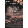 Das Tor zu Stephen Kings Dunklem Turm 5 - 7 by Robin Furth