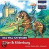 Das will ich wissen - Ritter und Ritterburg door Freya Stephan-Kühn