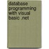 Database Programming With Visual Basic .Net