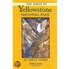 Day Hikes in Yellowstone National Park, 4th door Robert Stone