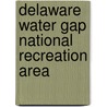 Delaware Water Gap National Recreation Area door Laura Obiso