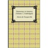 Democracy in America (Volume 1, Unabridged) by Professor Alexis de Tocqueville