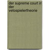 Der Supreme Court in der Vetospielertheorie door Felix Michel