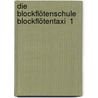 Die Blockflötenschule  Blockflötentaxi  1 by Jan Utbult
