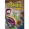 Die Zombie-Schule 01. Horror in Kabine vier door Dr. Seltsam